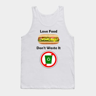 Love Food, Don't waste it Tank Top